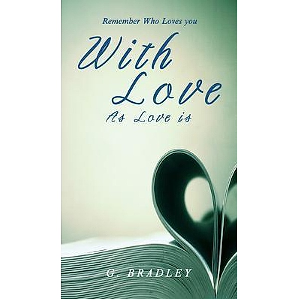 With Love, G. Bradley