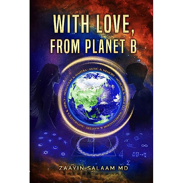 With Love, From Planet B, Zaayin Salaam