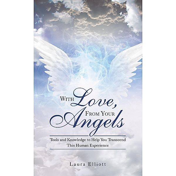 With Love, from Your Angels, Laura Elliott