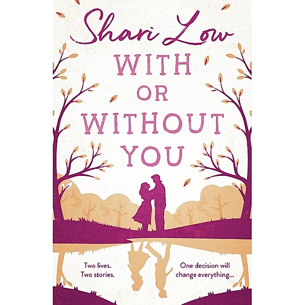 With or Without You, Shari Low