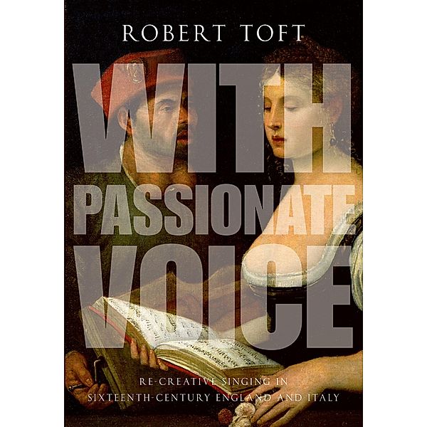 With Passionate Voice, Robert Toft