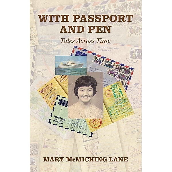 With Passport and Pen, Mary McMicking Lane