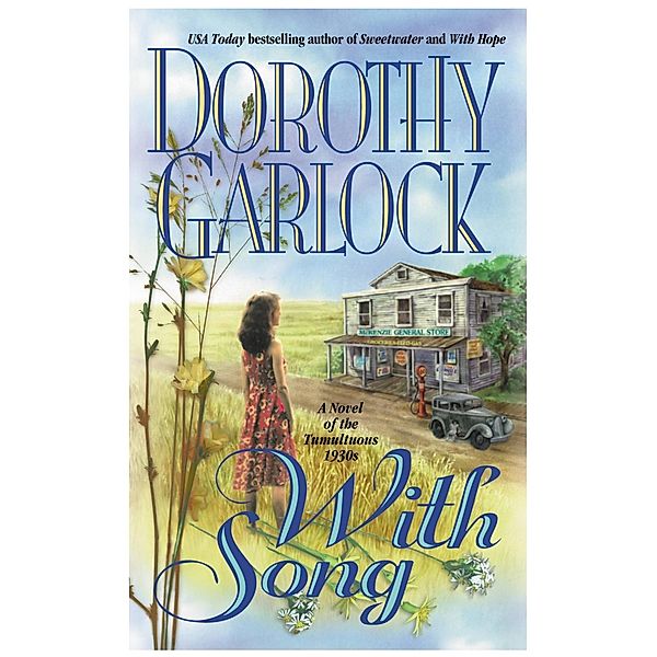 With Song / Heart Series Bd.3, Dorothy Garlock