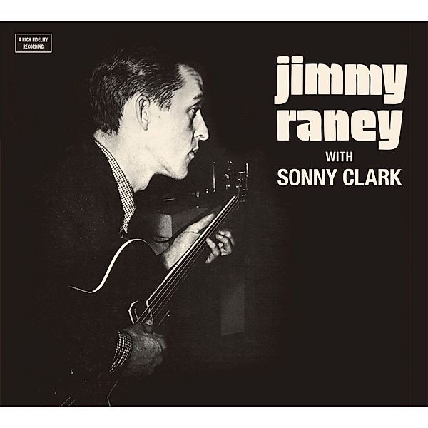 With Sonny Clark, Jimmy Raney & Clark Sonny