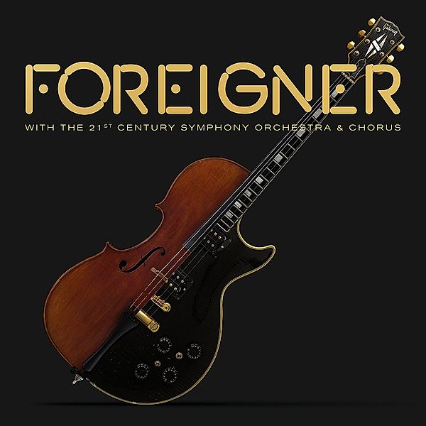 With The 21st Century Symphony Orchestra & Chorus, Foreigner