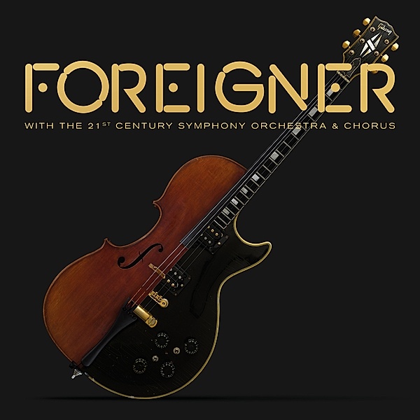 With The 21st Century Symphony Orchestra & Chorus (Vinyl), Foreigner