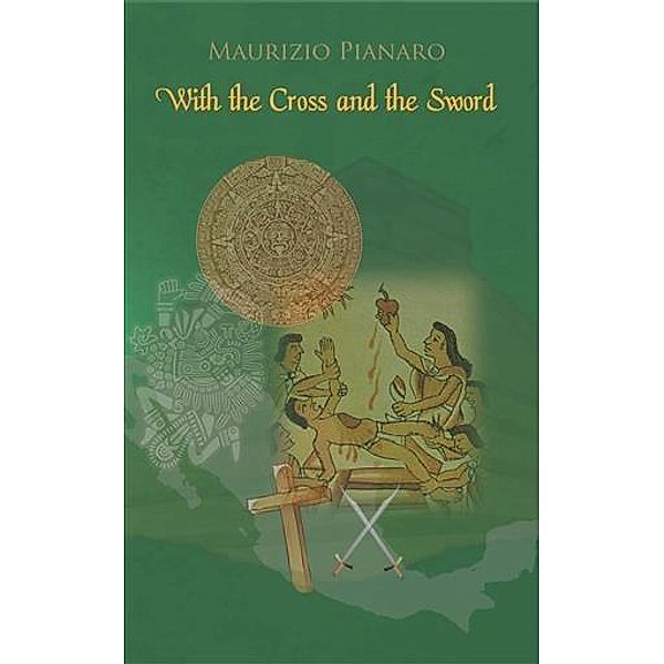 With the Cross and the Sword, Maurizio Pianaro