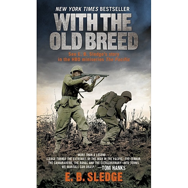 With the Old Breed, Eugene B. 'Sledgehamer' Sledge