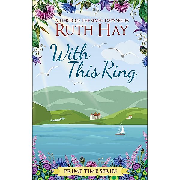 With This Ring (Prime Time, #5) / Prime Time, Ruth Hay