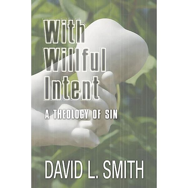 With Willful Intent, David L. Smith