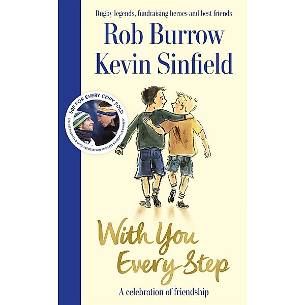With You Every Step, Rob Burrow, Kevin Sinfield