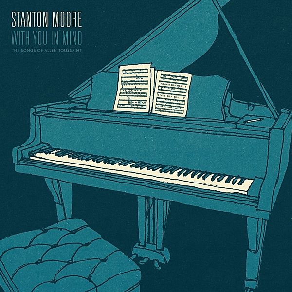 With You In Mind, Stanton Moore