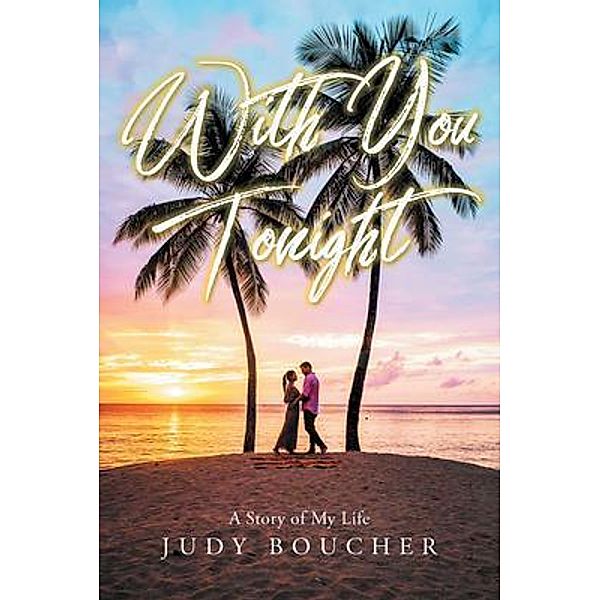 With You Tonight / URLink Print & Media, LLC, Judy Boucher