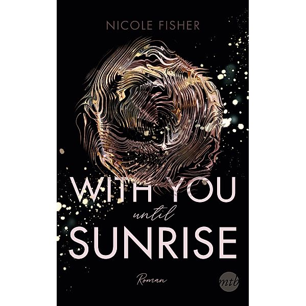 With you until sunrise / With You Bd.2, Nicole Fisher
