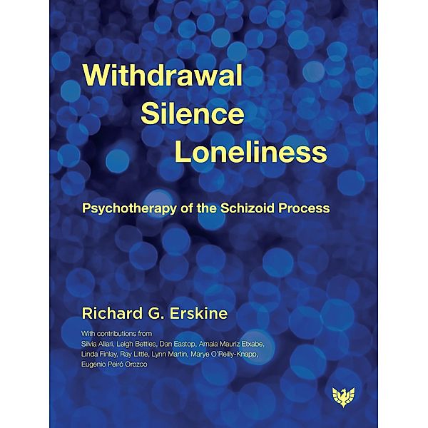 Withdrawal, Silence, Loneliness