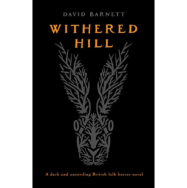 Withered Hill, David Barnett