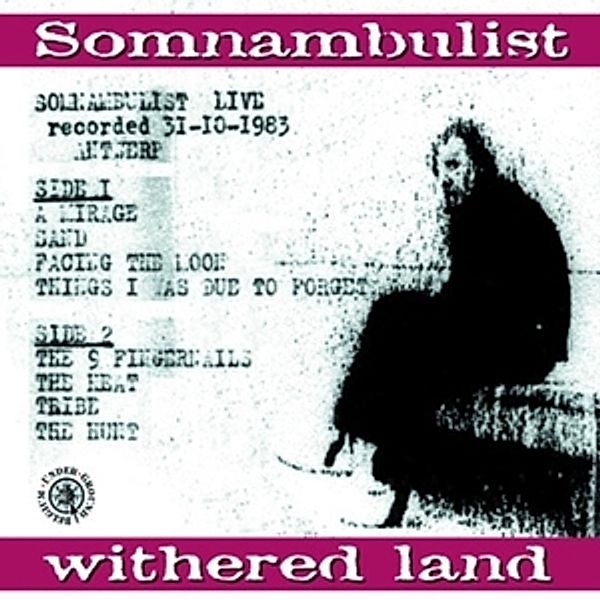 Withered Land (Vinyl), Somnambulist