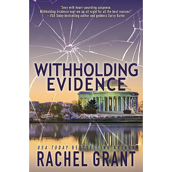 Withholding Evidence (Evidence Series, #3) / Evidence Series, Rachel Grant