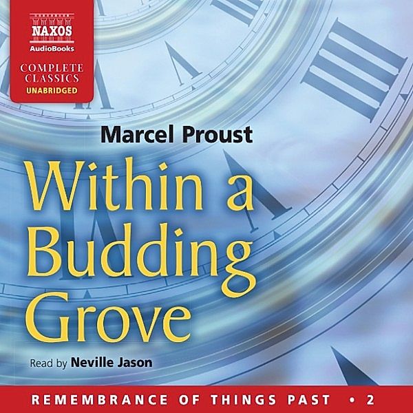 Within a Budding Grove (Unabridged), Marcel Proust
