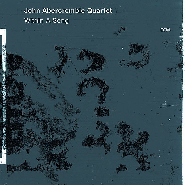 Within A Song, John Abercrombie