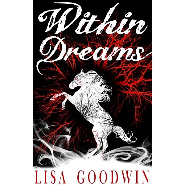 Within Dreams / Lisa Goodwin, Lisa Goodwin
