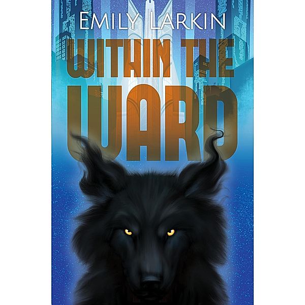 Within the Ward, Emily Larkin