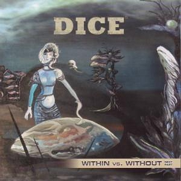 Within Vs. Without Next Part, Dice