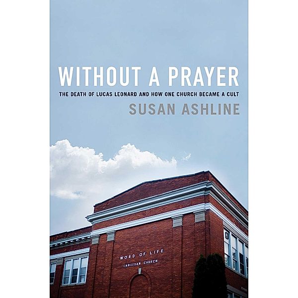 Without a Prayer, Susan Ashline