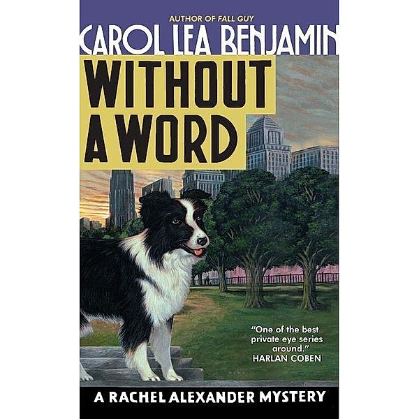 Without a Word / Rachel Alexander Series Bd.8, Carol Lea Benjamin