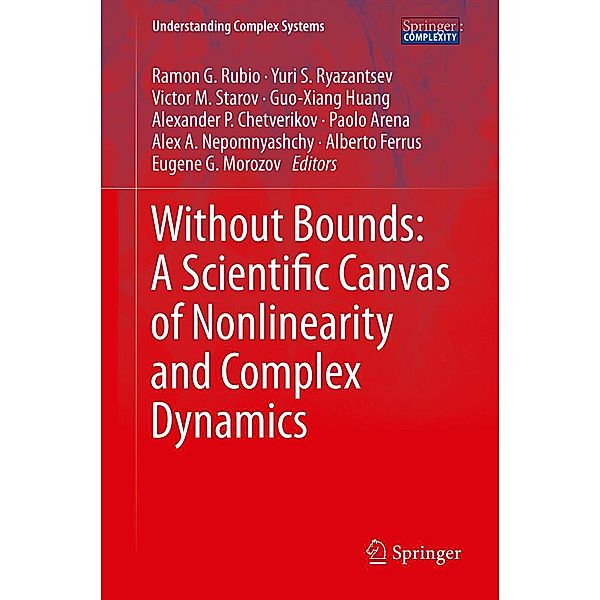 Without Bounds: A Scientific Canvas of Nonlinearity and Complex Dynamics / Understanding Complex Systems