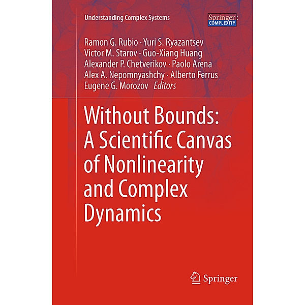 Without Bounds: A Scientific Canvas of Nonlinearity and Complex Dynamics