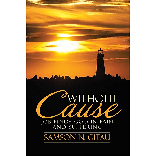 Without Cause, Samson N. Gitau