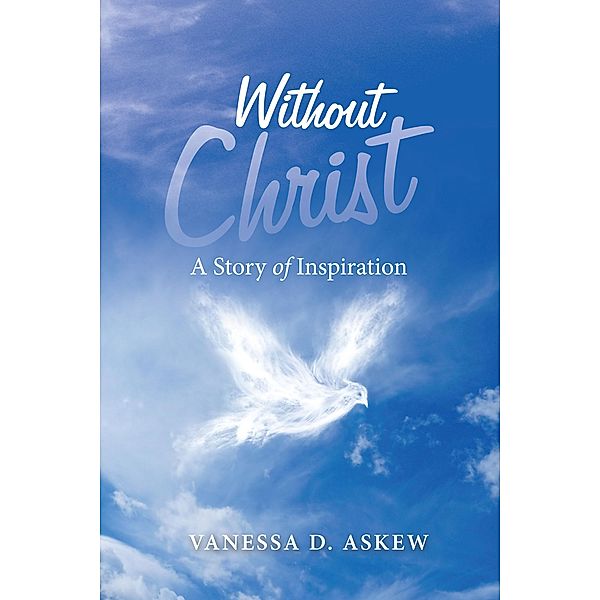 Without Christ, Vanessa D. Askew