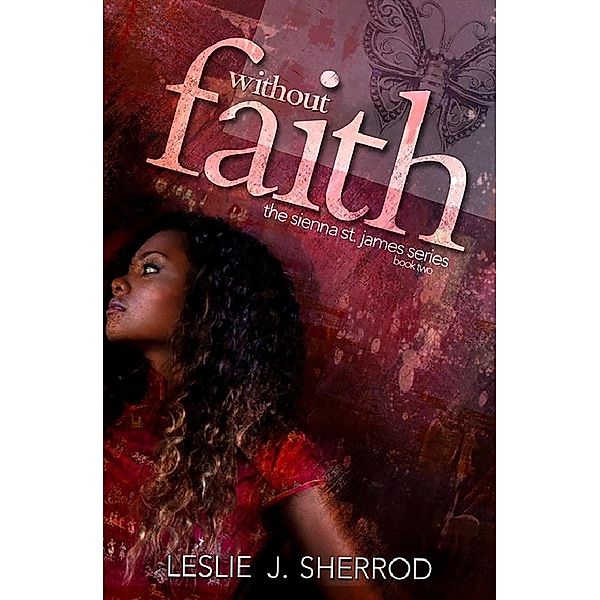 Without Faith;, Leslie J. Sherrod