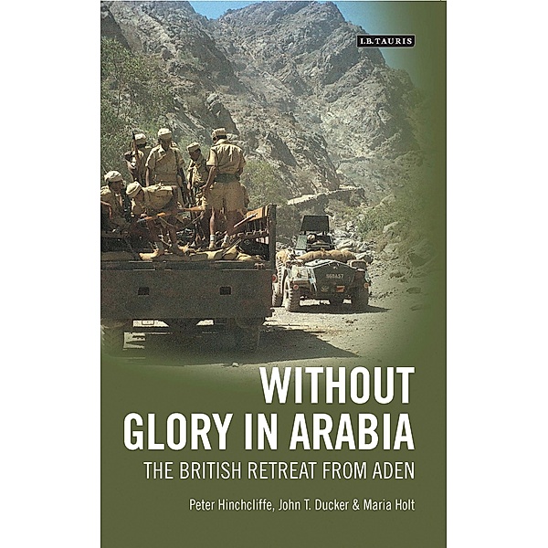 Without Glory in Arabia, Peter Hinchcliffe