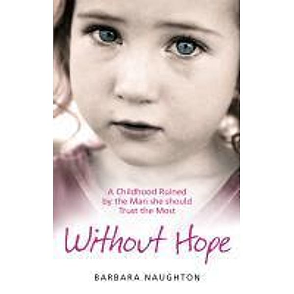 Without Hope, Barbara Naughton