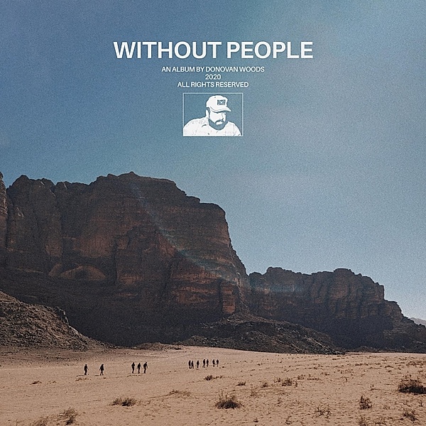 Without People (Vinyl), Donovan Woods