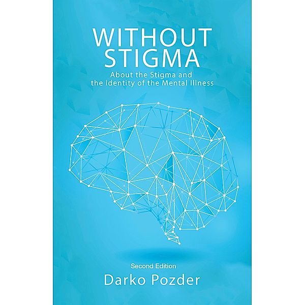Without Stigma, Darko Pozder