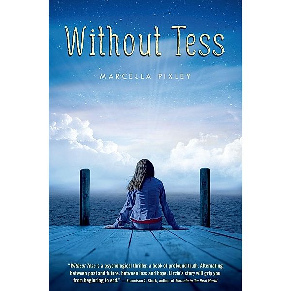 Without Tess, Marcella Pixley