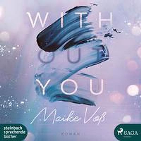 With(out) You, 2 Audio-CD, MP3, Maike Voß