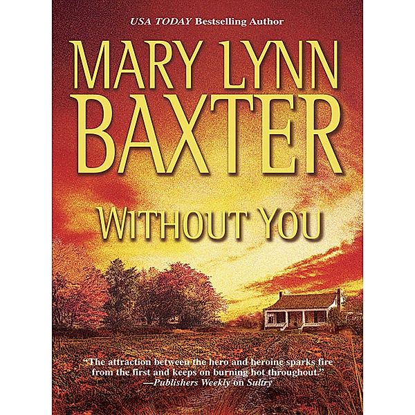 Without You, Mary Lynn Baxter