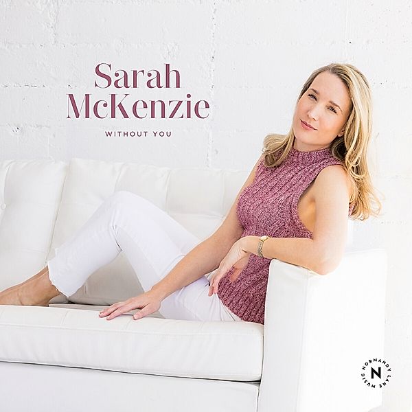 Without You, Sarah Mckenzie