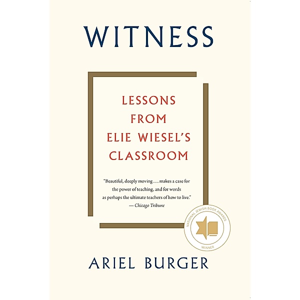 Witness, Ariel Burger
