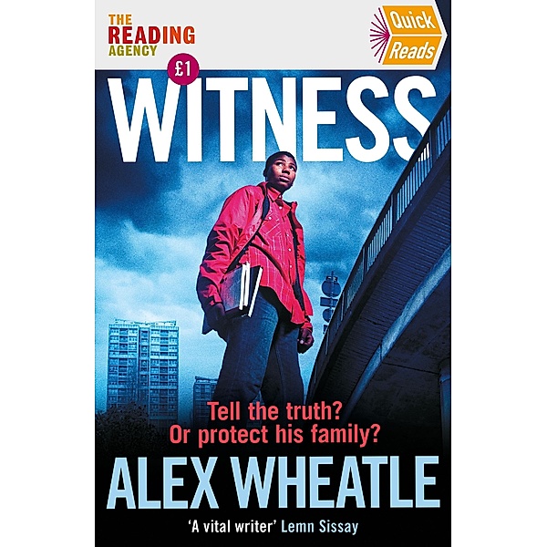 Witness, Alex Wheatle