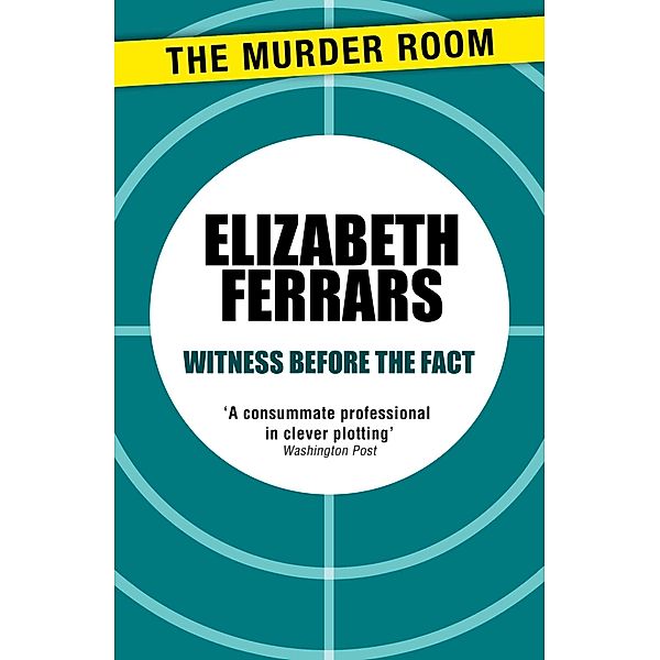 Witness Before the Fact / Murder Room Bd.838, Elizabeth Ferrars
