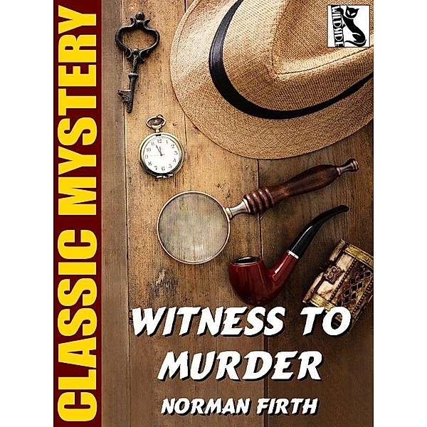 Witness to Murder / Wildside Press, Norman Firth