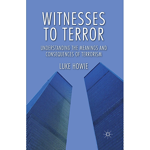 Witnesses to Terror, L. Howie