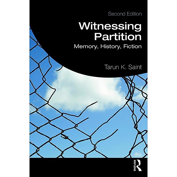 Witnessing Partition, Tarun K. Saint