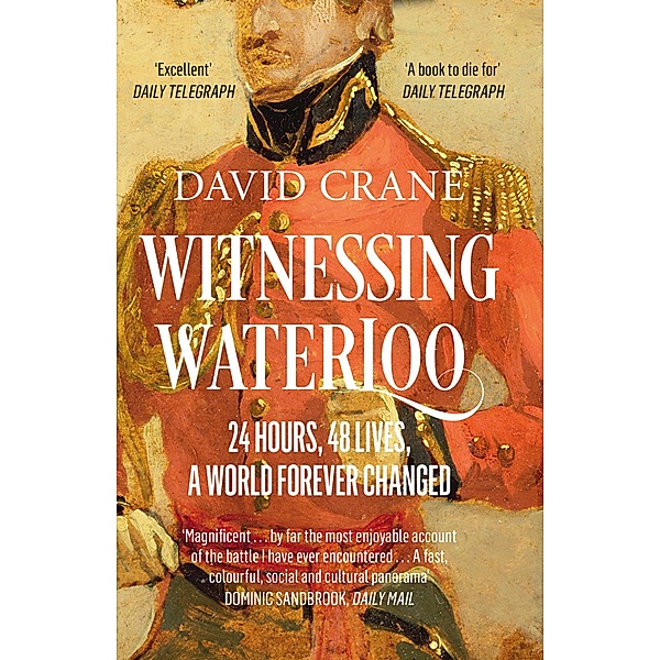 Witnessing Waterloo, David Crane