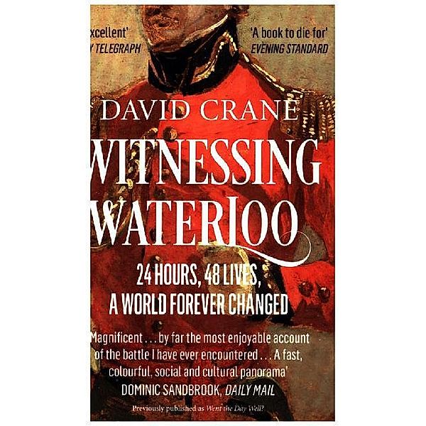 Witnessing Waterloo, David Crane